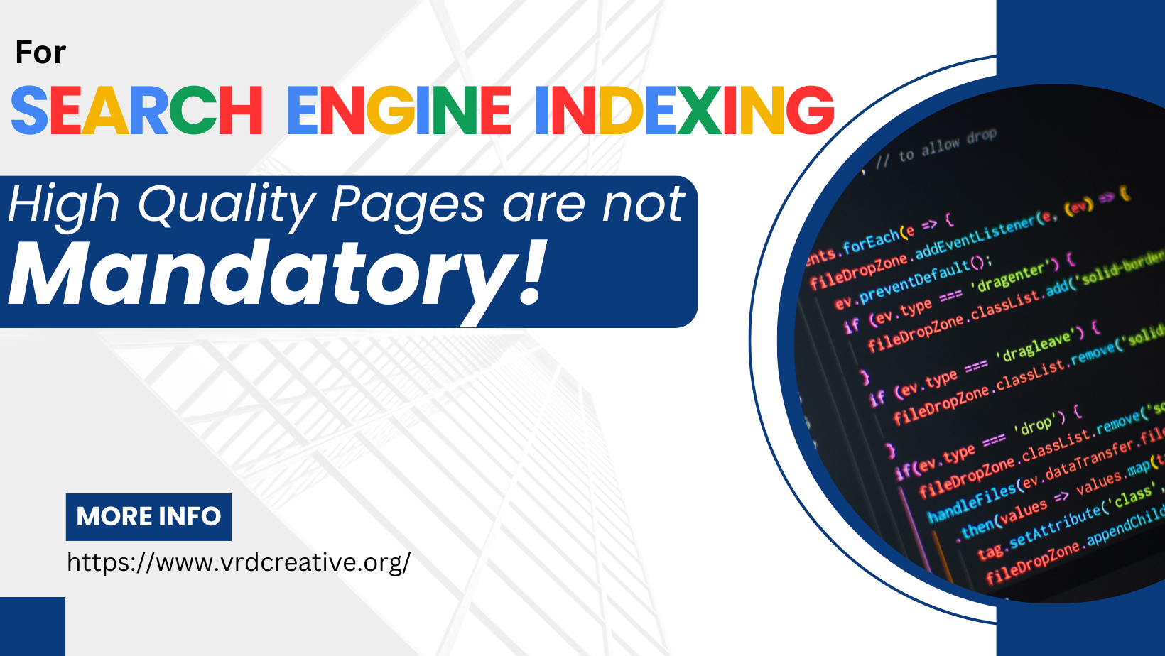 High Quality Pages are not Mandatory for Search Engine Indexing