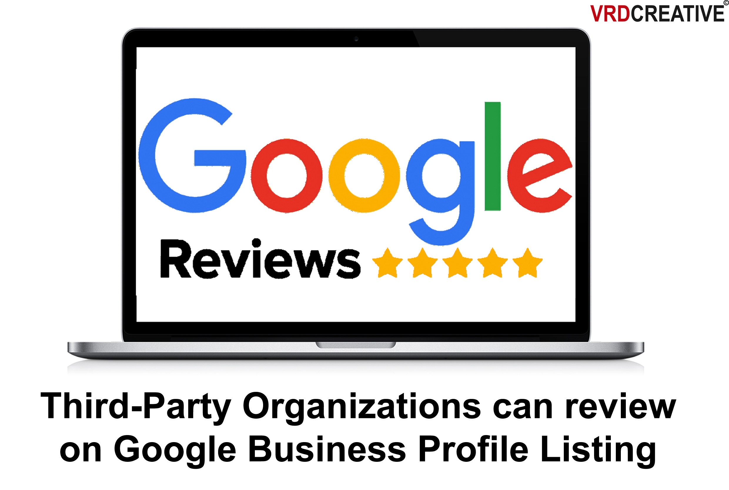 Third-Party Organizations can review on Google Business Profile Listing